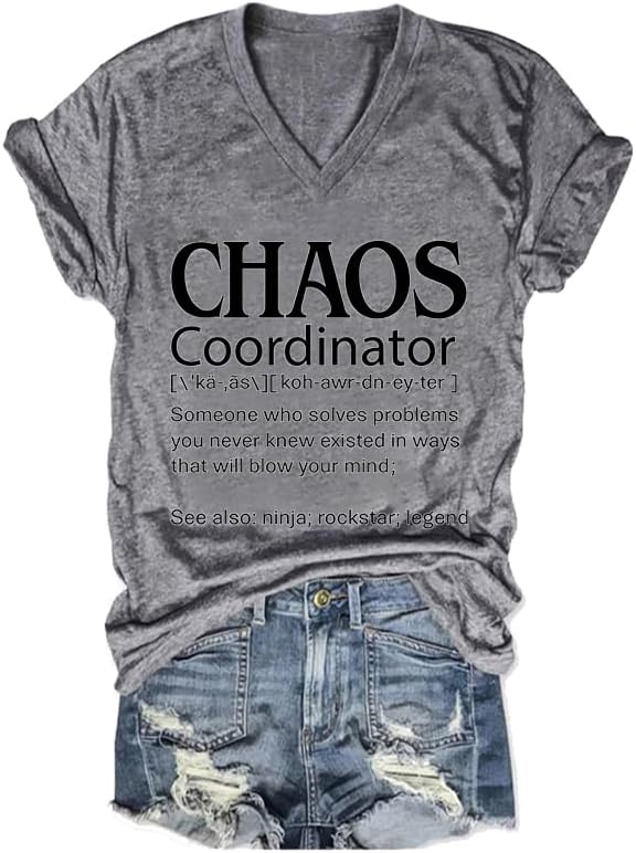 Chaos Coordinator Shirt Women Chaos Coordinator Definition Shirt Funny Graphic Tees for Women - Grey