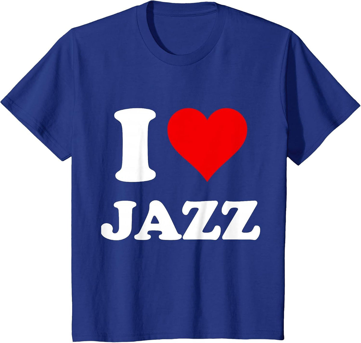 I Heart Jazz I Love Jazz T-Shirt - Royal Blue
