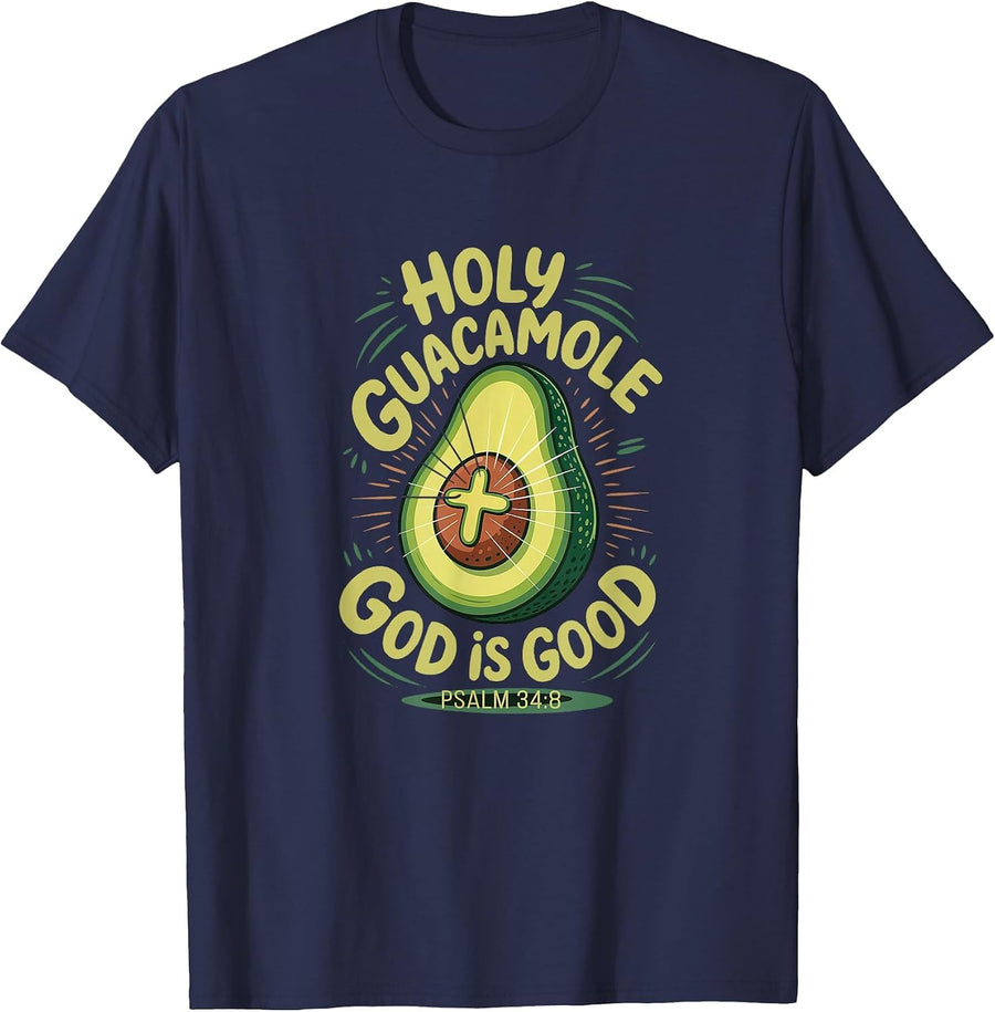 Holy Guacamole God is Good Funny Avocado Cinco de Mayo T-Shirt - Navy Blue