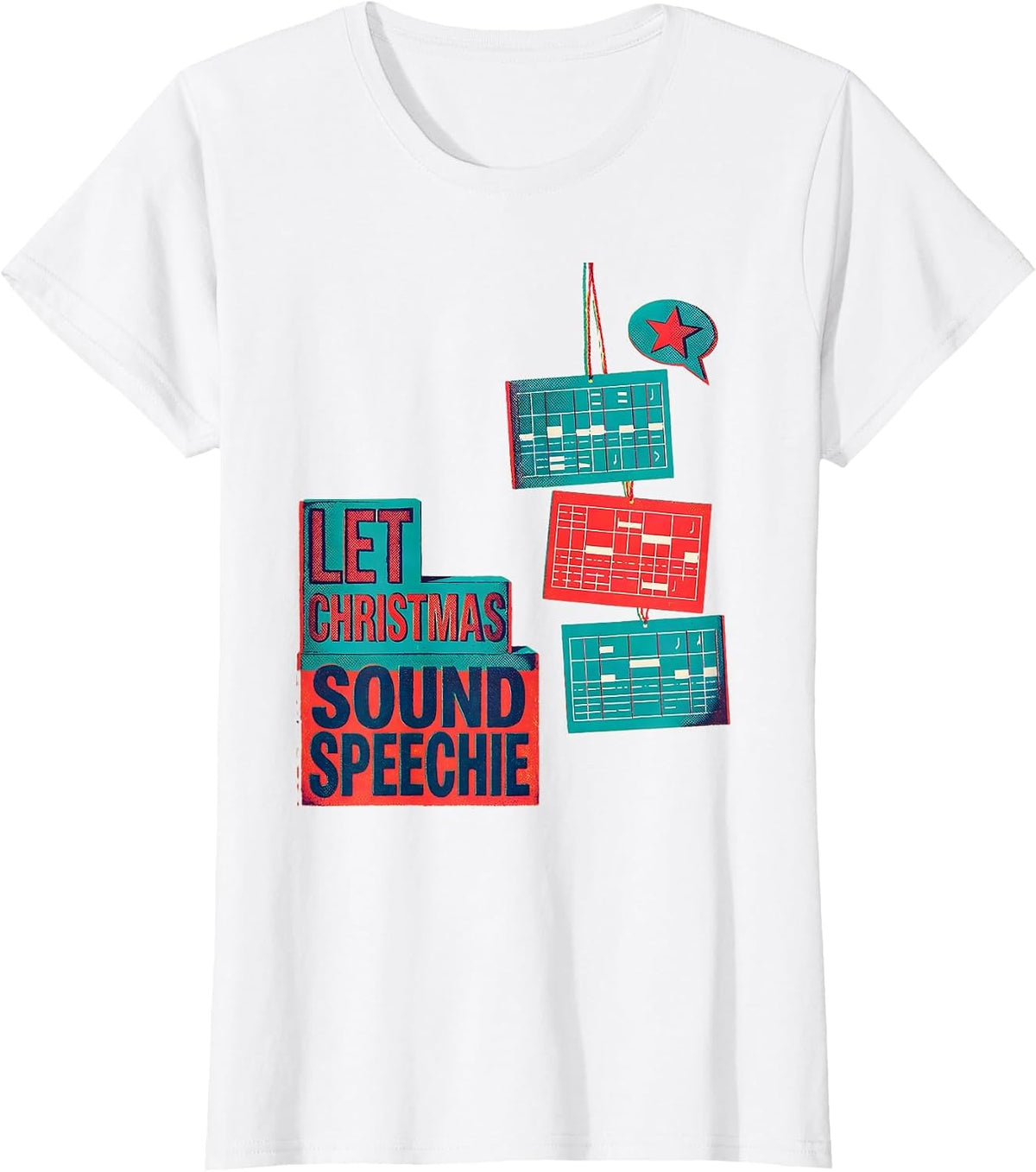 Let Christmas Sound Speechie Risograph SLP Holiday Humor T-Shirt - White