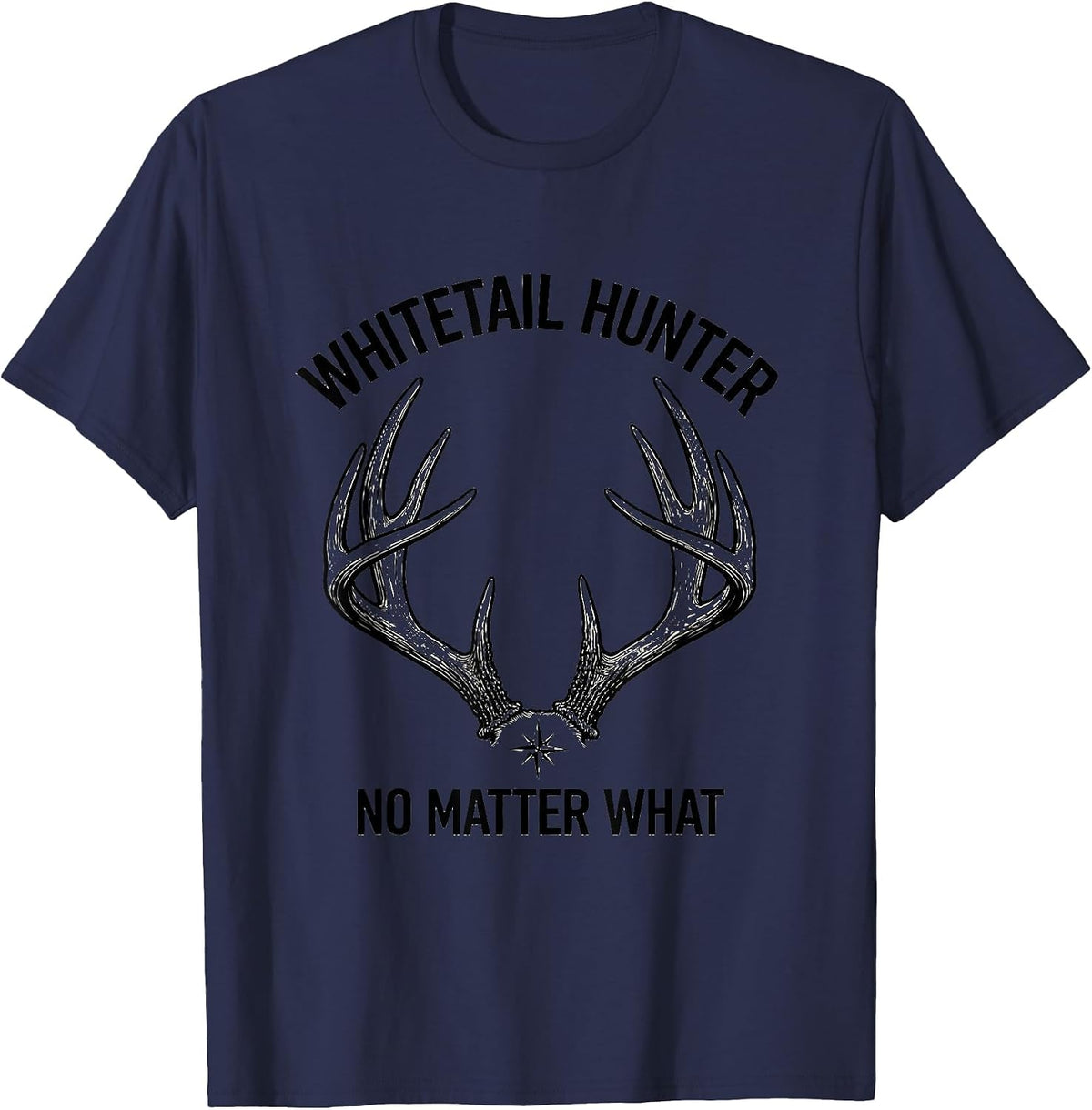 Whitetail Hunter No Matter What Line Art Hunting Dad T-Shirt - Navy Blue