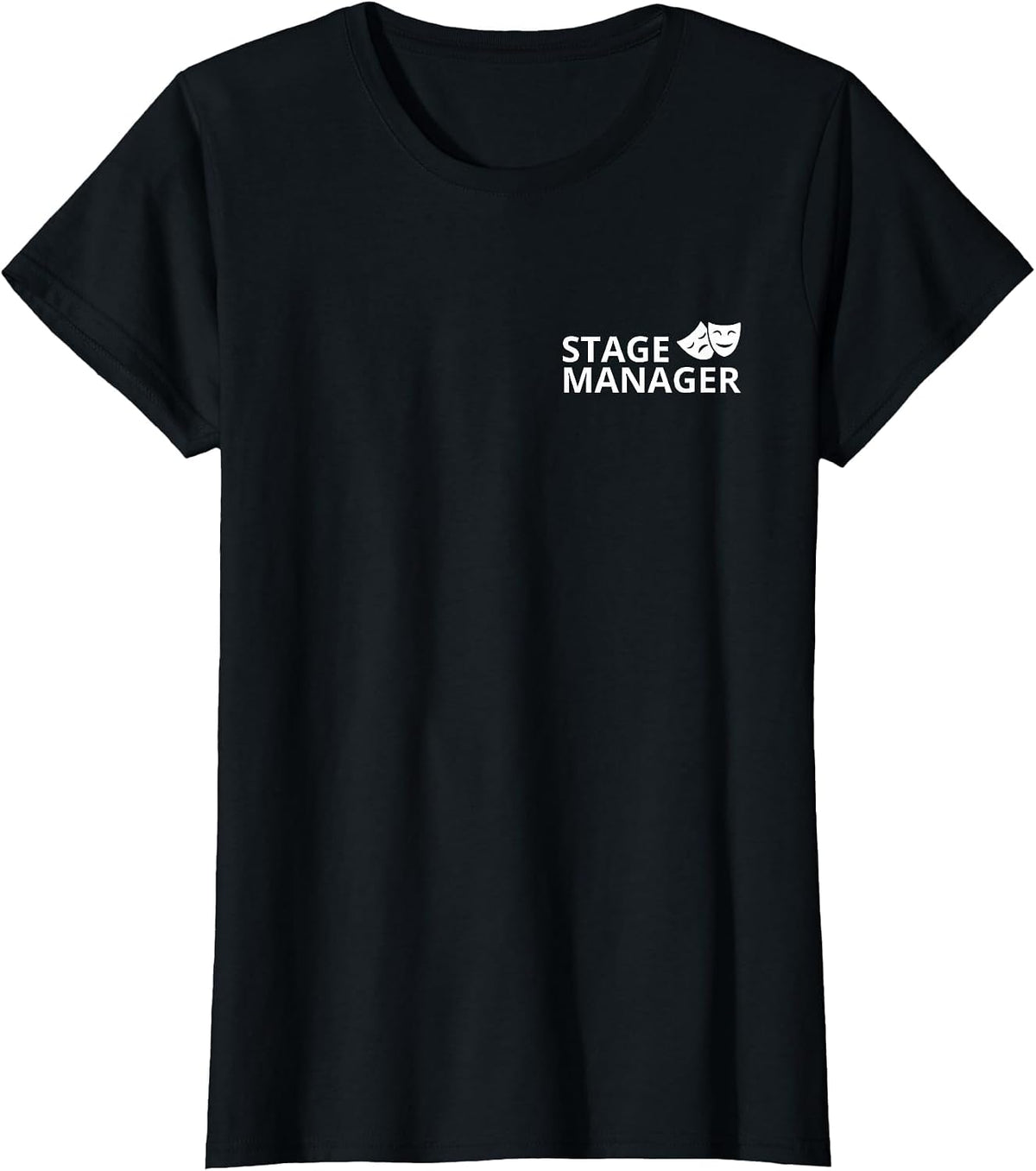 Stage Manager Shirt for Professional Backstage Theatre Crew T-Shirt Tee - Black