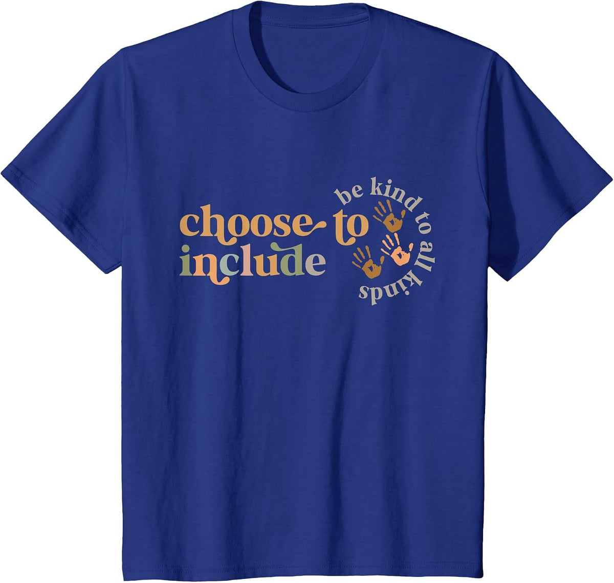 Choose to Include Special Education Teacher Autism Awareness T-Shirt - Royal Blue