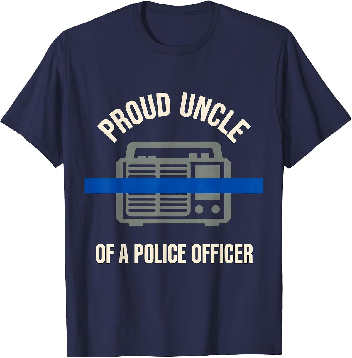Men's Proud Uncle Of A Police Officer Thin Blue Line Police T-Shirt - Navy Blue