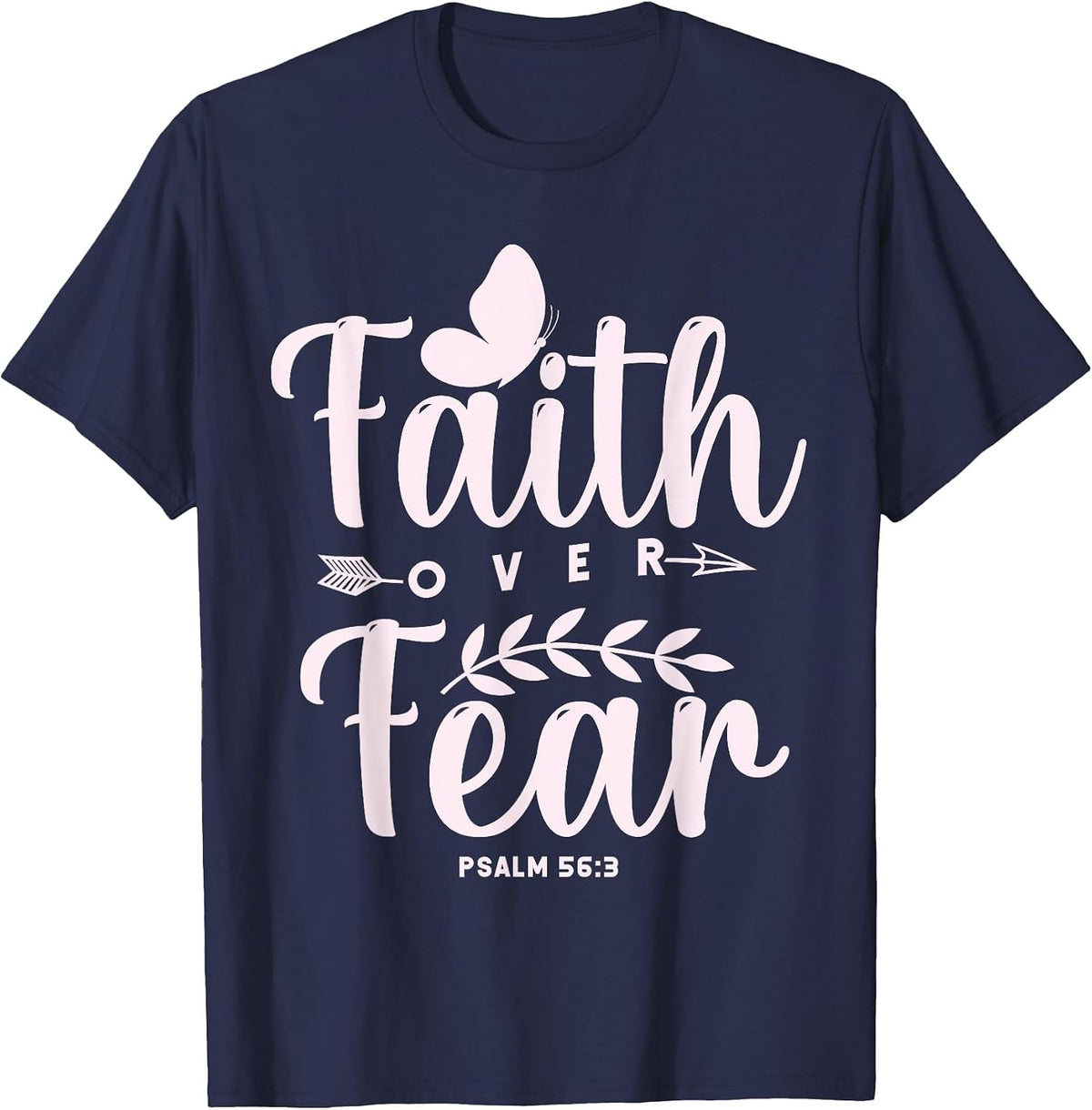 Christian Bible Verse Faith Over Fear T-Shirt - Navy Blue