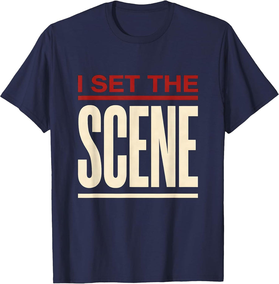 I Set The Scene Witty Literary Drama Humor Shakespeare T-Shirt - Navy Blue