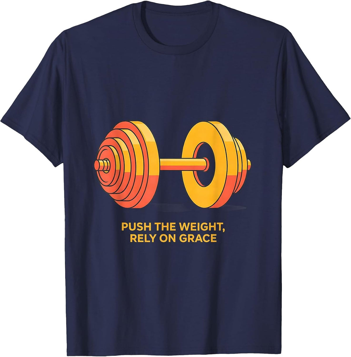 Push The Weight Rely On Grace Funny Christian Gym T-Shirt - Navy Blue