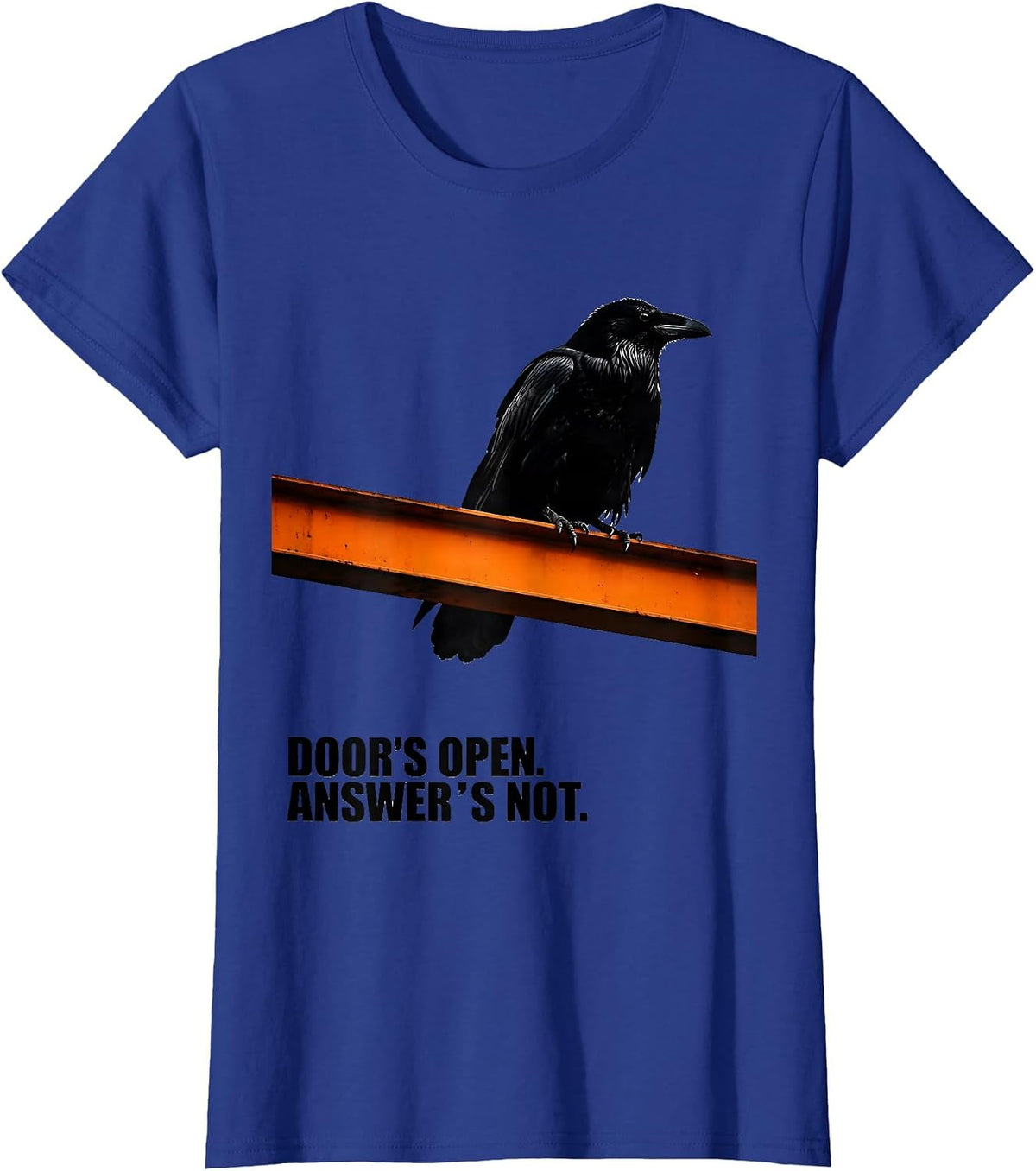 Women's Door's Open Answer's Not Brutalist Gothic Raven Edgar Allan T-Shirt - Royal Blue