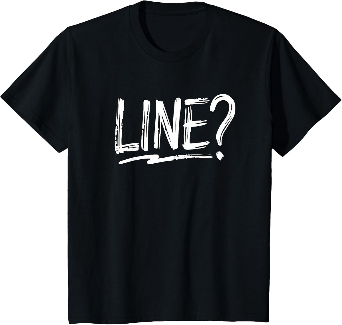 Theatre Acting Drama Theater Actor Actress Funny Line? T-Shirt - Black