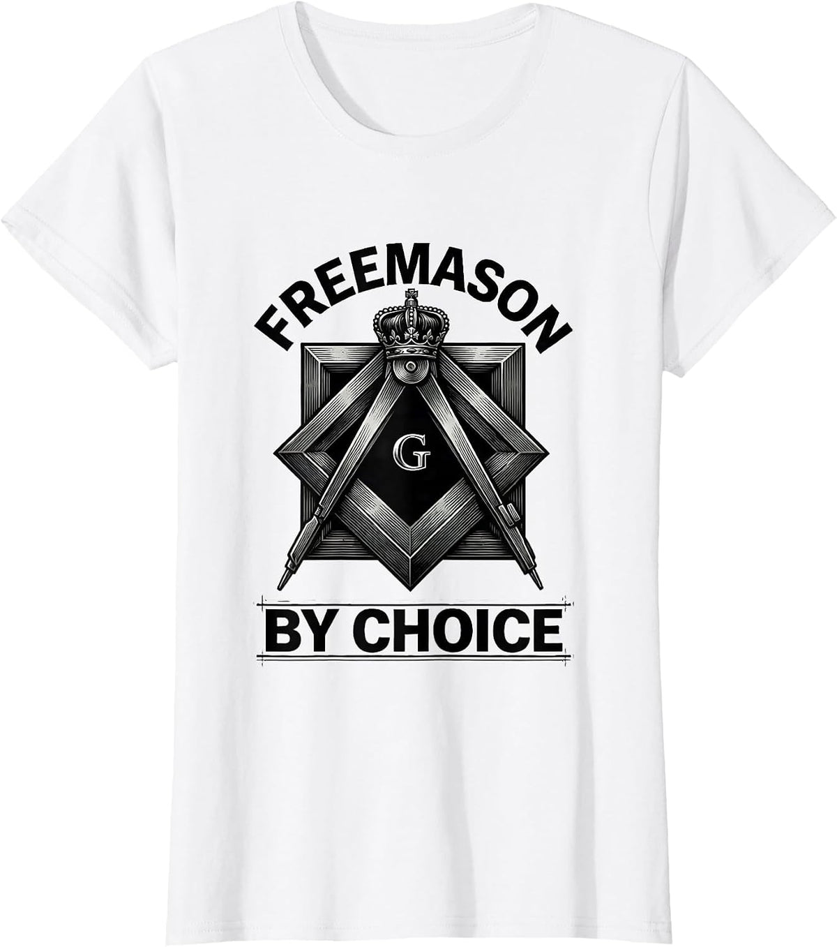 Women's Freemason By Choice Monochromatic Square & Compass Fraternal T-Shirt - White