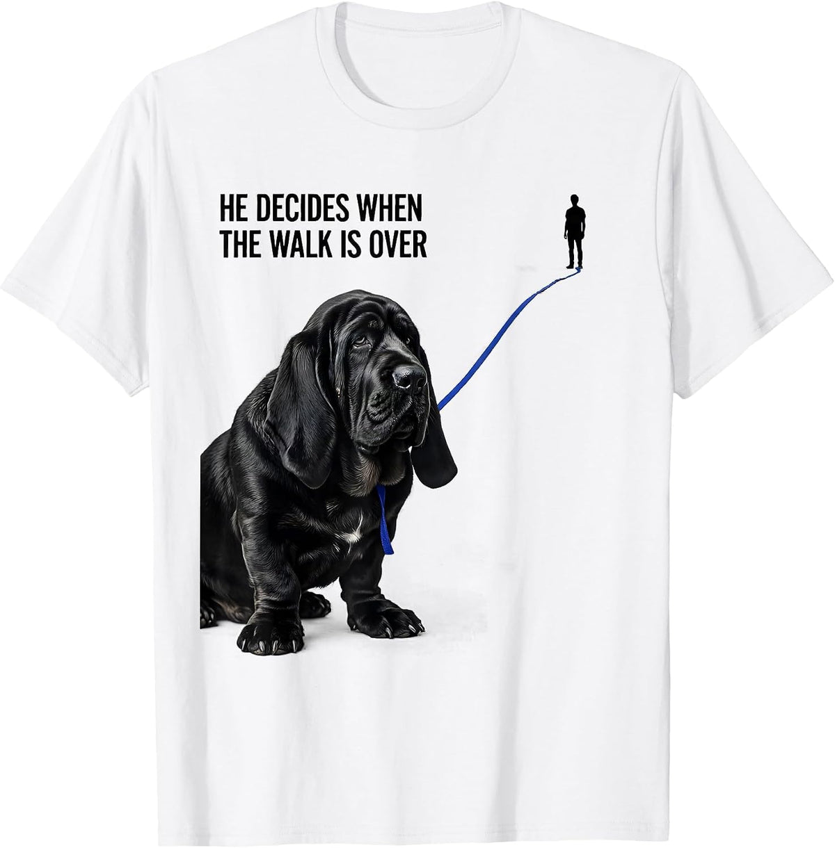 Men's He Decides When The Walk Is Over Funny Basset Hound Dog T-Shirt - White