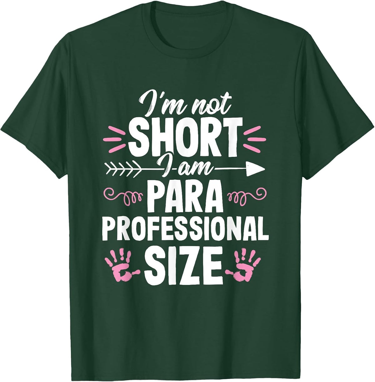 Paraprofessional Funny Appreciation Teaching Assistant T-Shirt - Dark Green