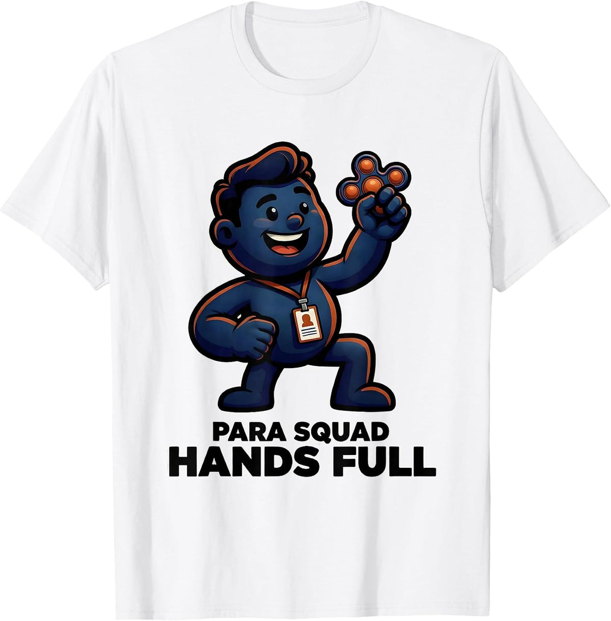 Men's Para Squad Hands Full Cartoon Paraprofessional Appreciation T-Shirt - White