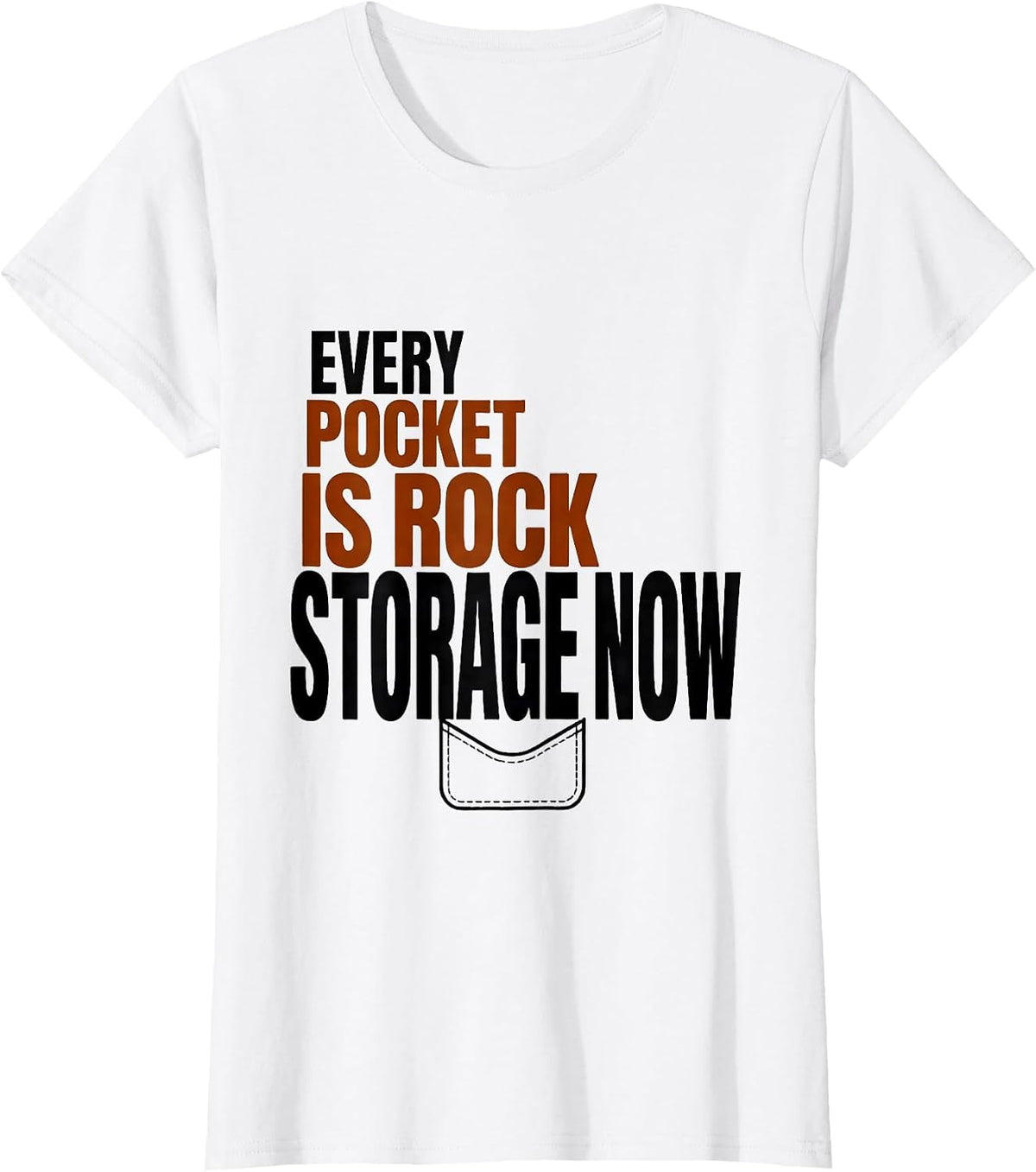 Every Pocket Is Rock Storage Now Funny Rock Collector Geode T-Shirt - White