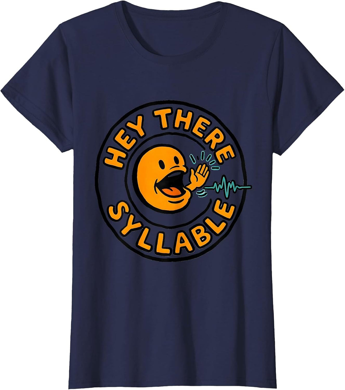 Women's Hey There Syllable Cute Speech Language Pathologist SLP T-Shirt - Navy Blue