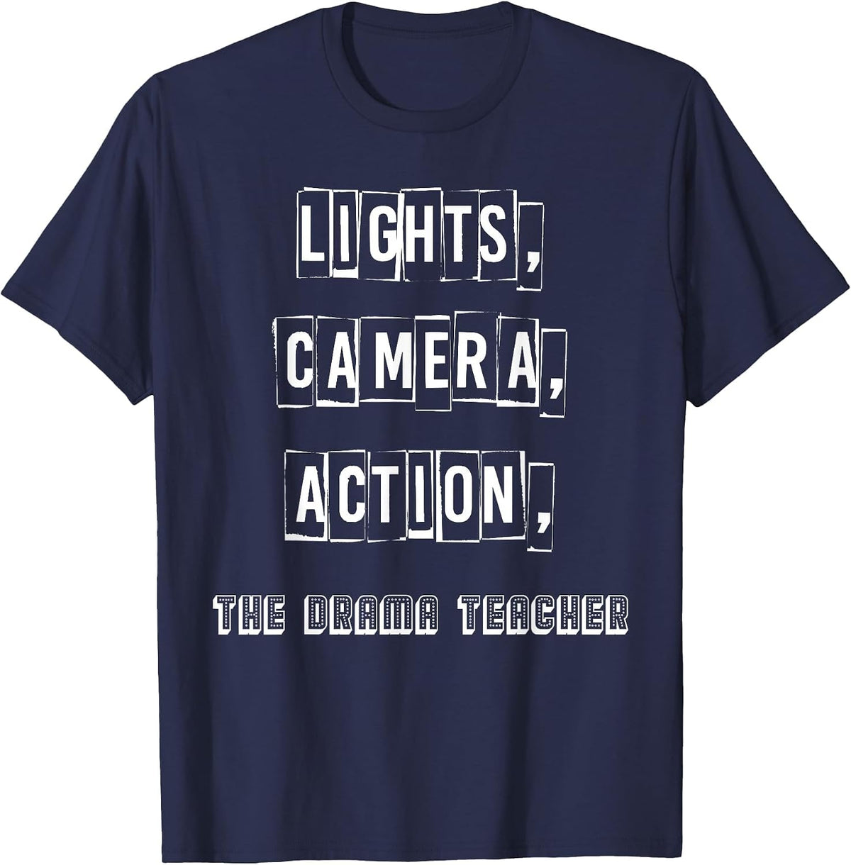 Drama Teacher Theater Actor Student T-Shirt - Navy Blue