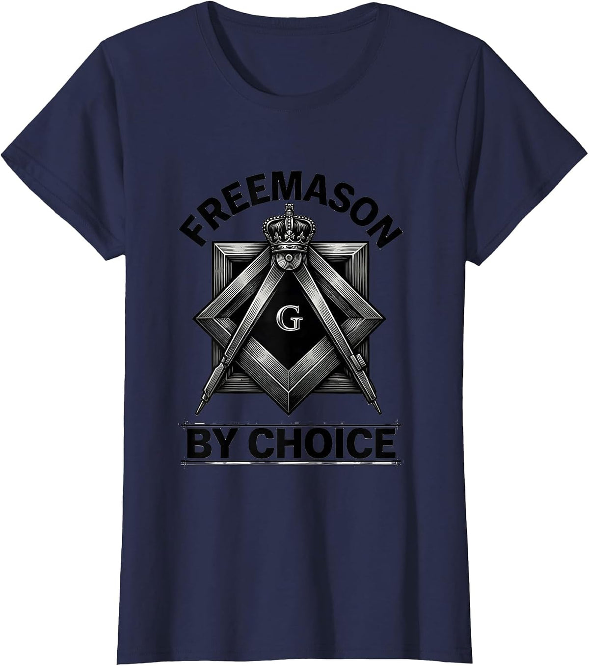 Women's Freemason By Choice Monochromatic Square & Compass Fraternal T-Shirt - Navy Blue