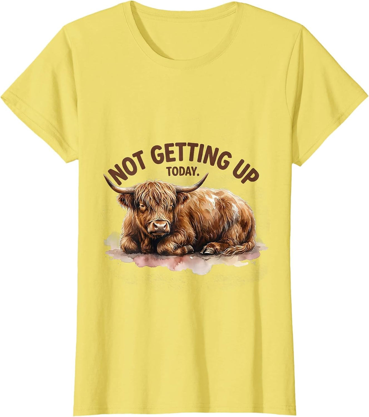 Women's Not Getting Up Today Funny Highland Cow Whimsical Humor T-Shirt - Lemon Yellow
