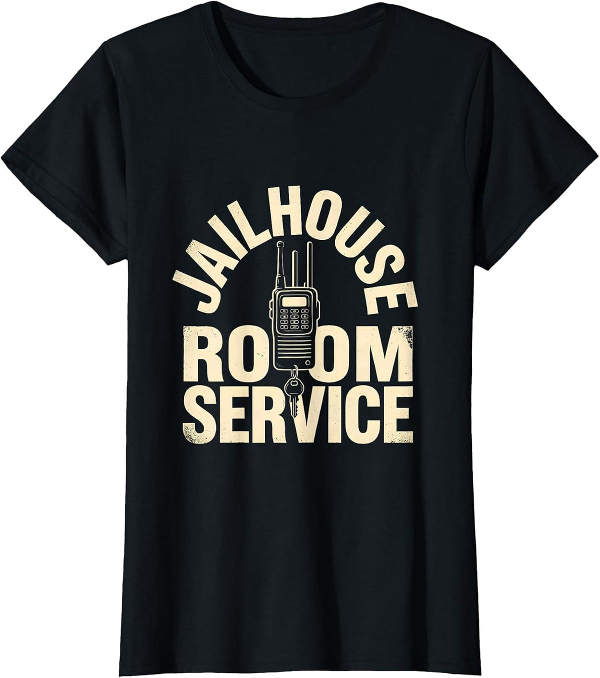 Jailhouse Room Service Funny Police Officer Correctional T-Shirt - Black