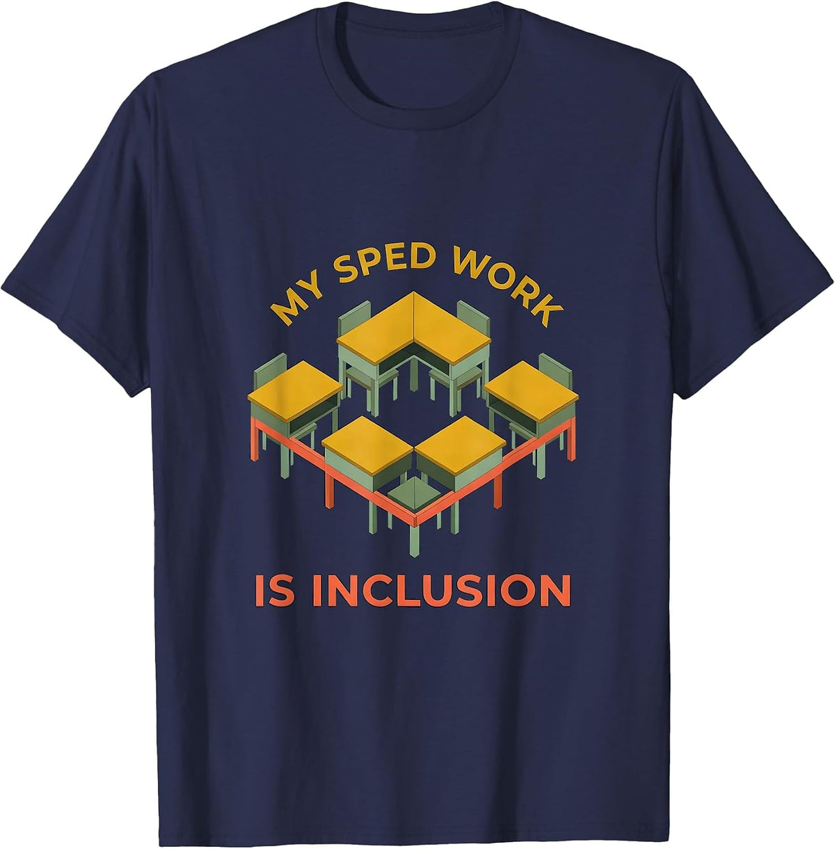 Men's My SPED Work Is Inclusion Inspirational Special Education T-Shirt - Navy Blue