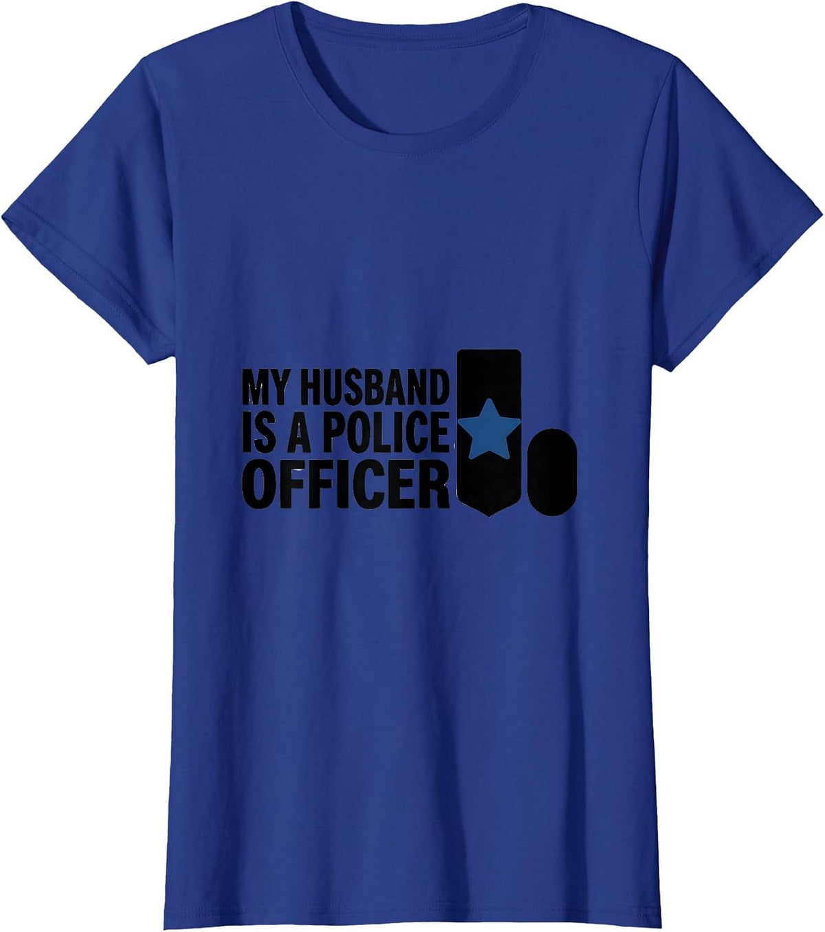 Women's My Husband Is A Police Officer Thin Blue Line Patriotic T-Shirt - Royal Blue