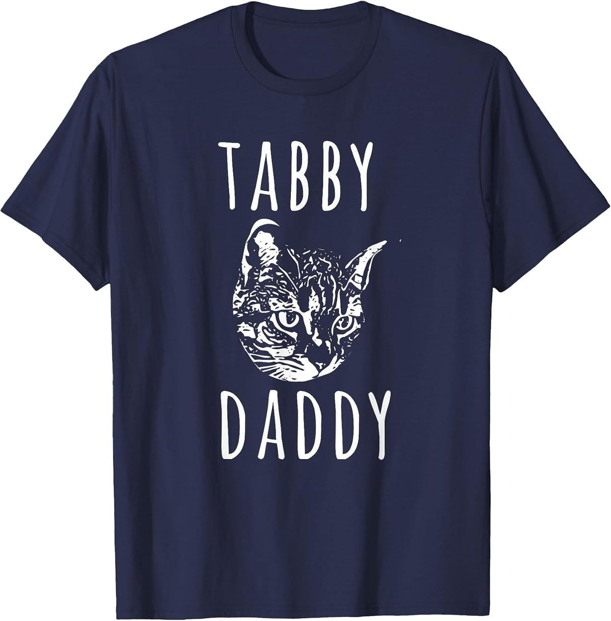 Funny Cat Dad Tabby Daddy Tabby Dad T-Shirt - Navy Blue