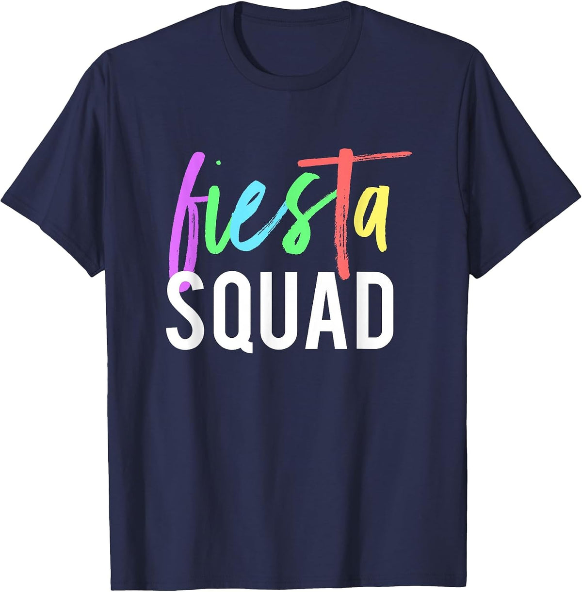 Funny Cinco De Mayo Fiesta Squad Design for Parties T-Shirt - Navy Blue