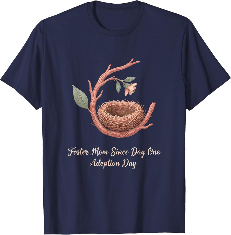 Foster Mom Since Day One — Adoption Day Adoptive Parent T-Shirt - Navy Blue