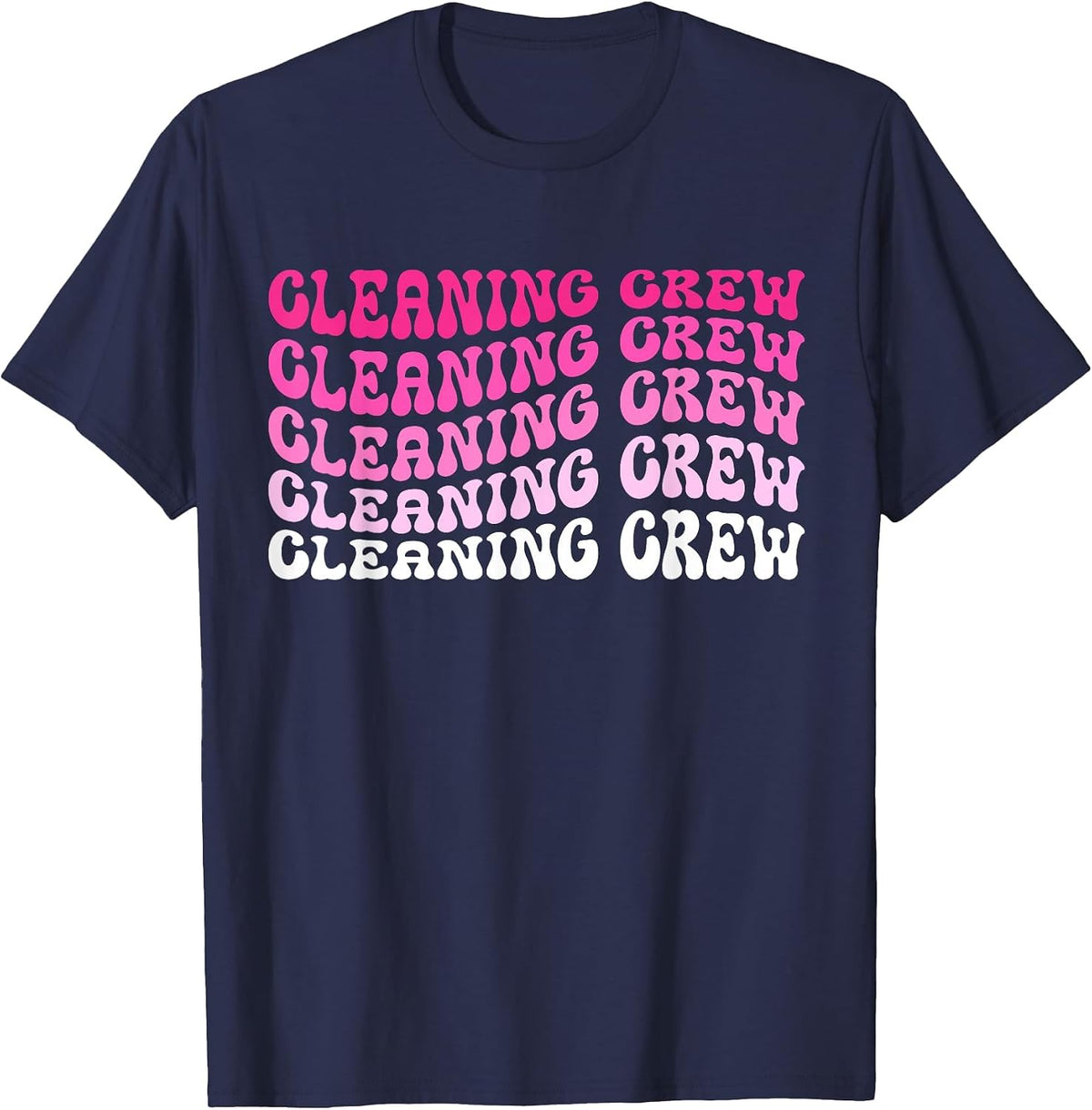 Cleaning Crew Women Custodian Clean Team T-Shirt - Navy Blue