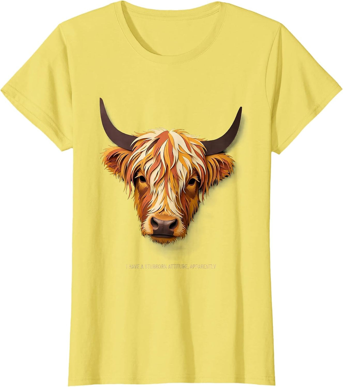 Women's I Have A Stubborn Attitude Apparently Funny Highland Cow T-Shirt - Lemon Yellow