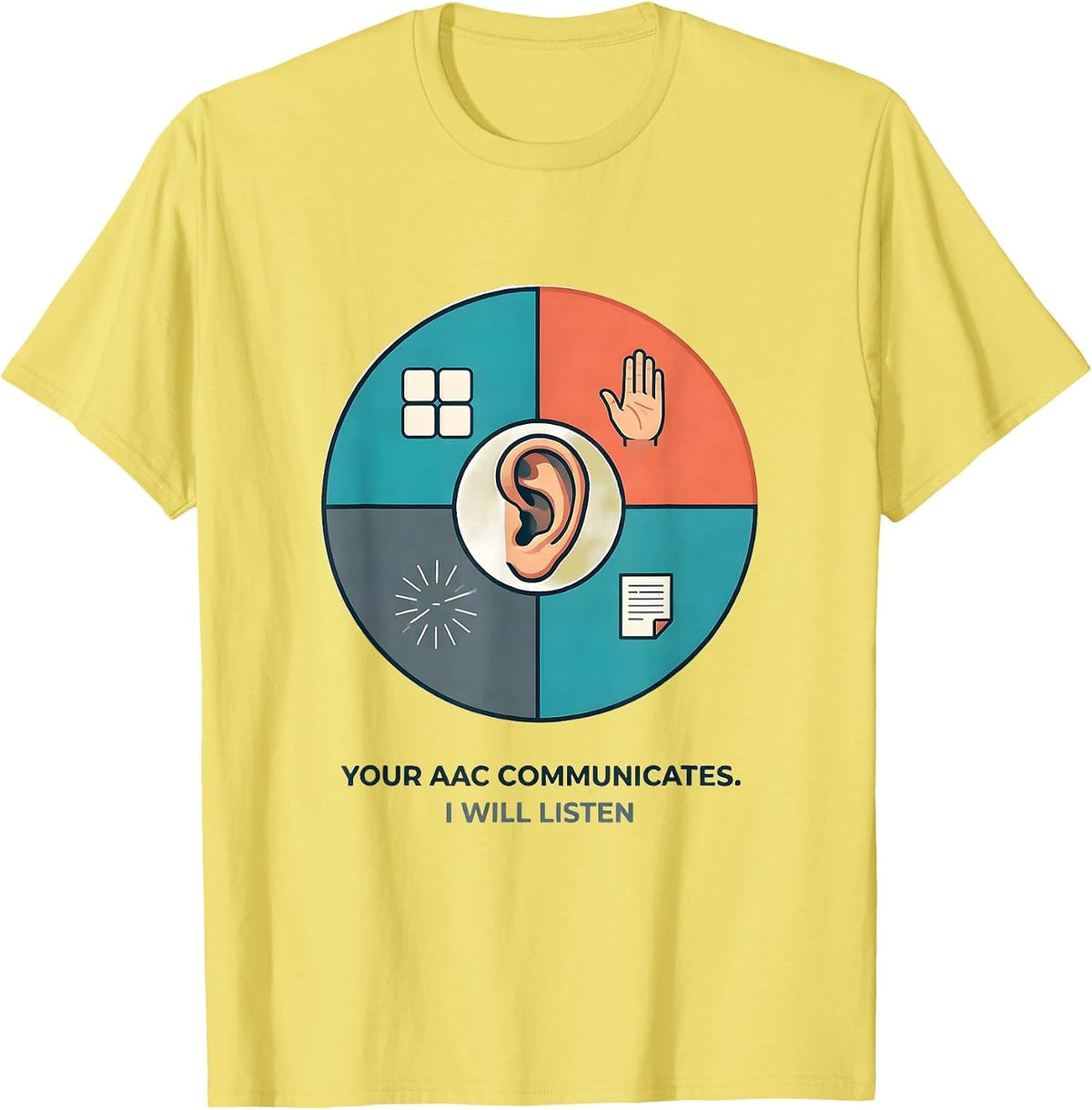 Men's Your AAC Communicates I Will Listen Funny SLP Speech Therapy T-Shirt - Lemon Yellow