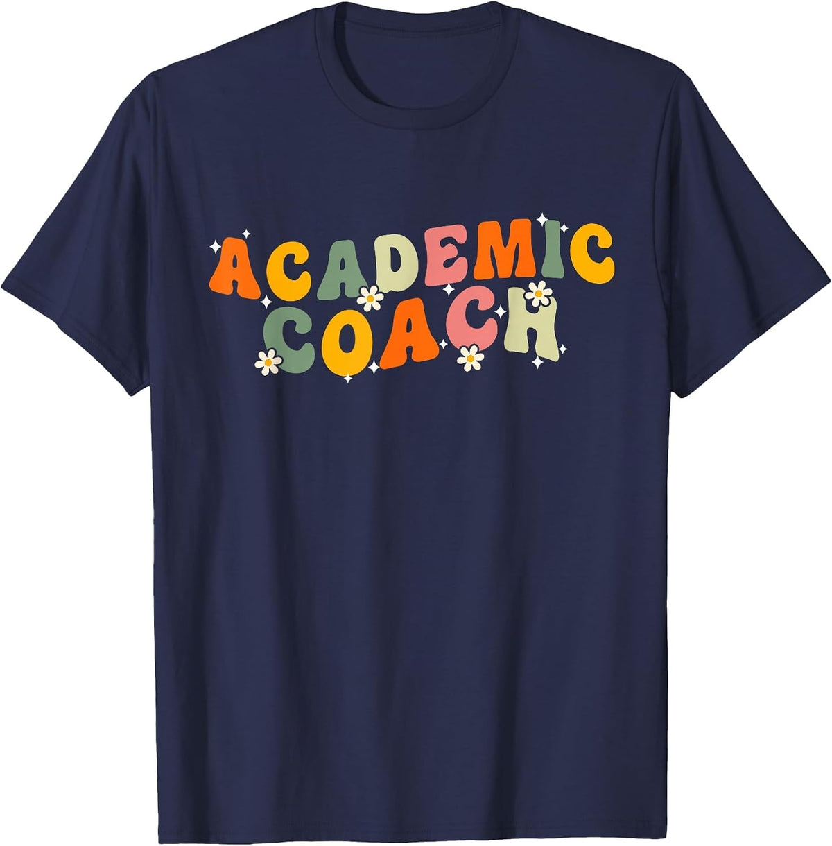 Groovy Academic Coach Leader Resource Teacher Reading ESE T-Shirt - Navy Blue