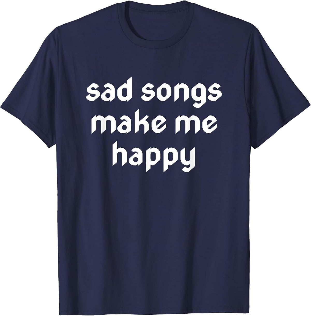 Sad Songs Make Me Happy Retro Goth Emo Punk Gothic Kawaii T-Shirt - Navy Blue