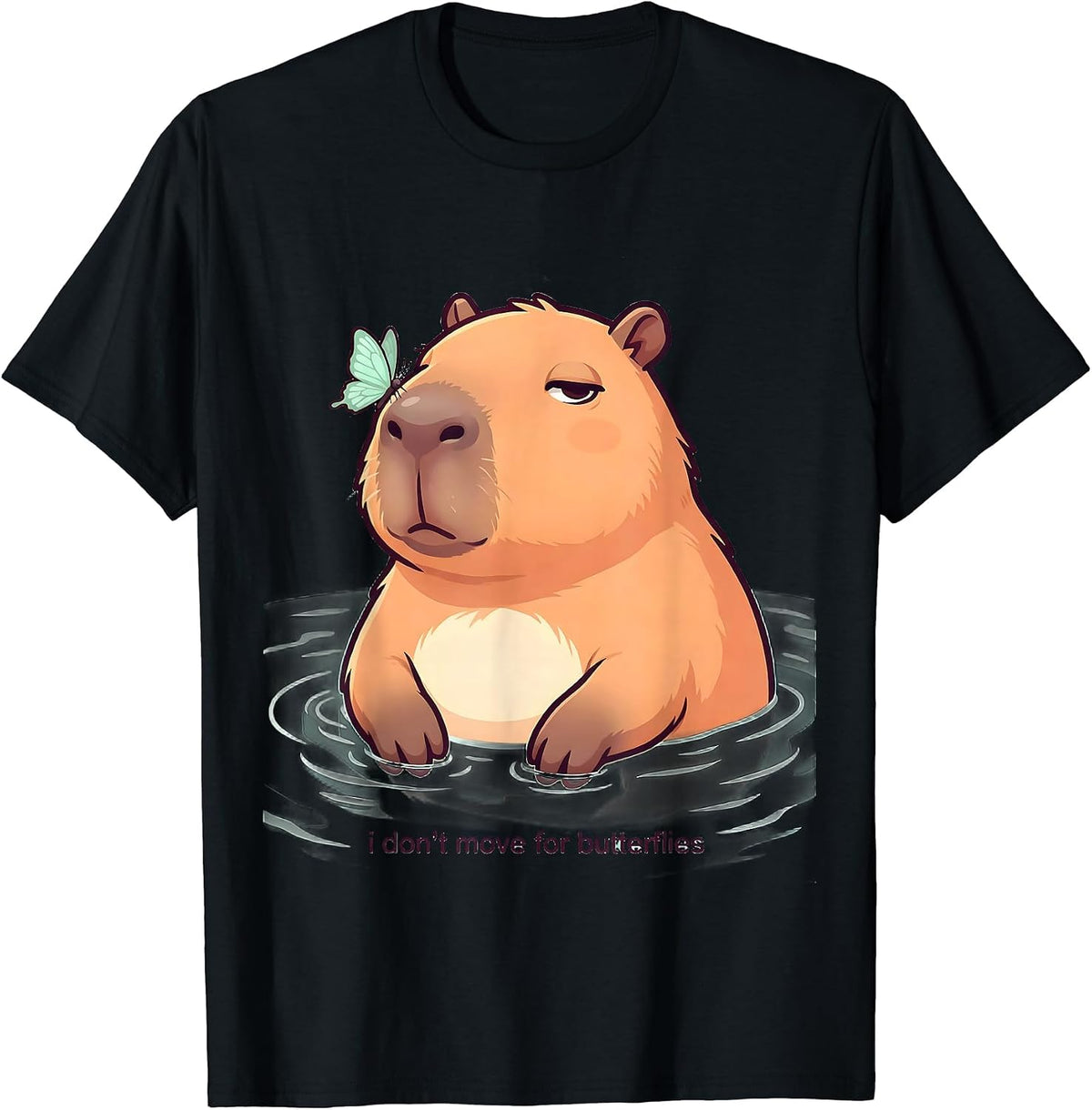 Men's i dont move for butterflies Cute Kawaii Capybara Animal T-Shirt - Black