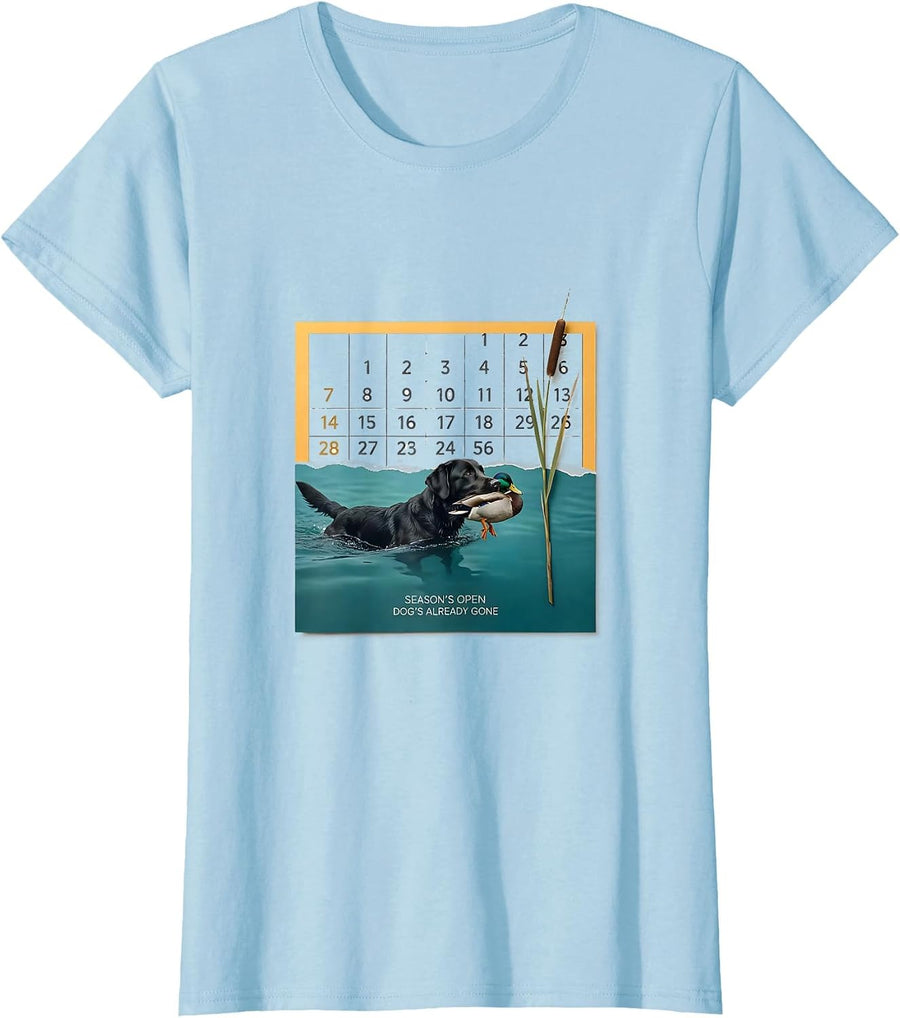 Women's Season's Open Dog's Already Gone Hunting Retriever Duck T-Shirt - Baby Blue