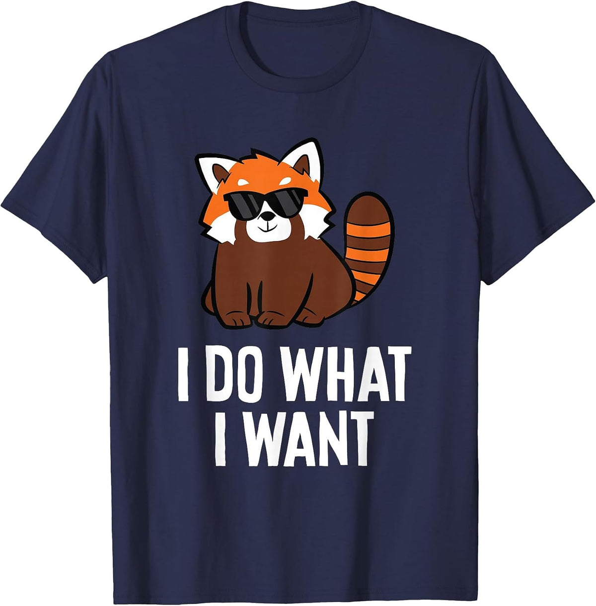 Red Panda I Do What I Want Funny Red Panda T-Shirt - Navy Blue