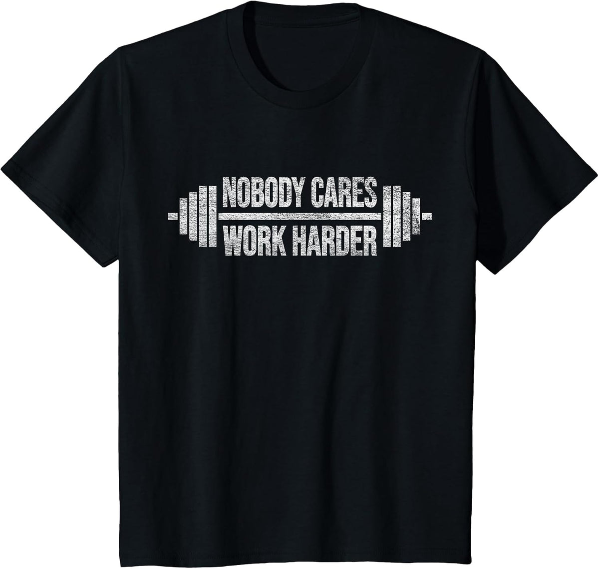 Nobody Cares Work Harder Barbell Weight Training T-Shirt - Black