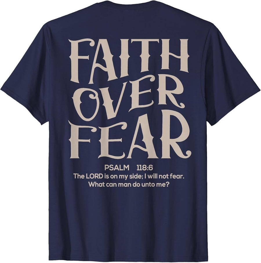 (Back Sided Print) Faith Over Fear Bible Verse Christian T-Shirt - Navy Blue