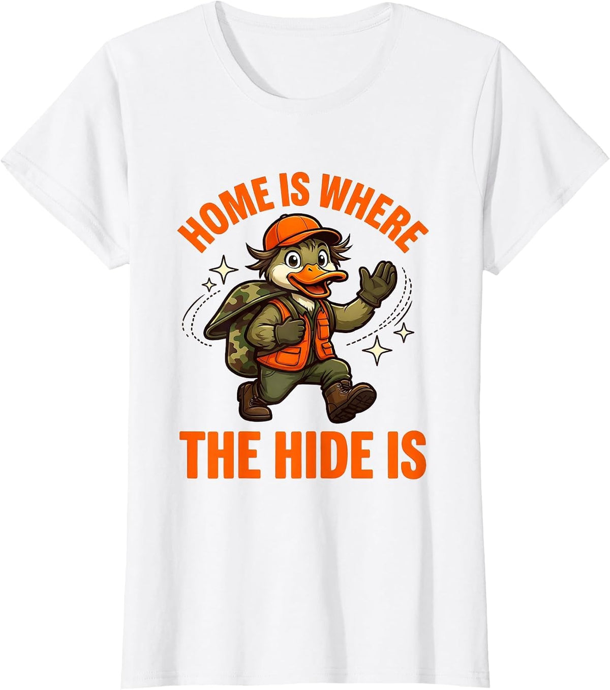 HOME IS WHERE THE HIDE IS Funny Duck Hunter Camp T-Shirt - White