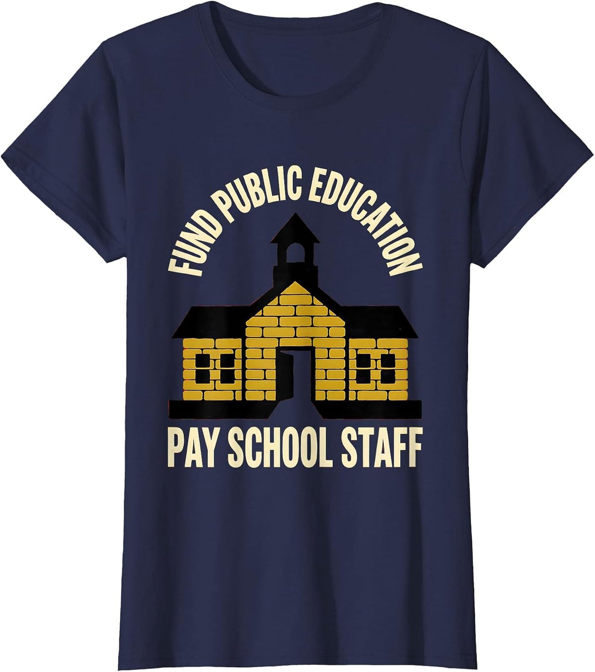 Women's Fund Public Education Pay School Staff Teacher T-Shirt - Navy Blue