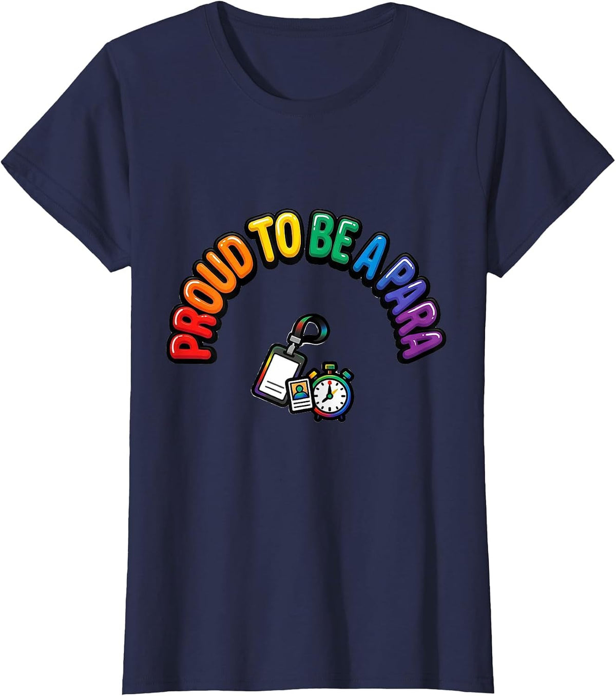Women's Proud To Be A Para Funny Paraprofessional Paraeducator Gift T-Shirt - Navy Blue
