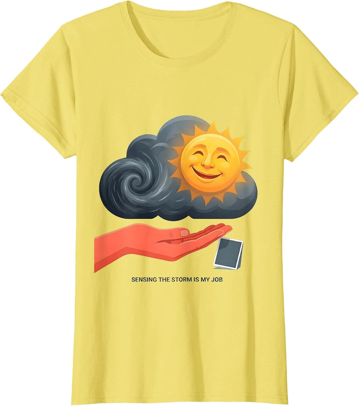 Sensing The Storm Is My Job Funny Paraprofessional T-Shirt - Lemon Yellow