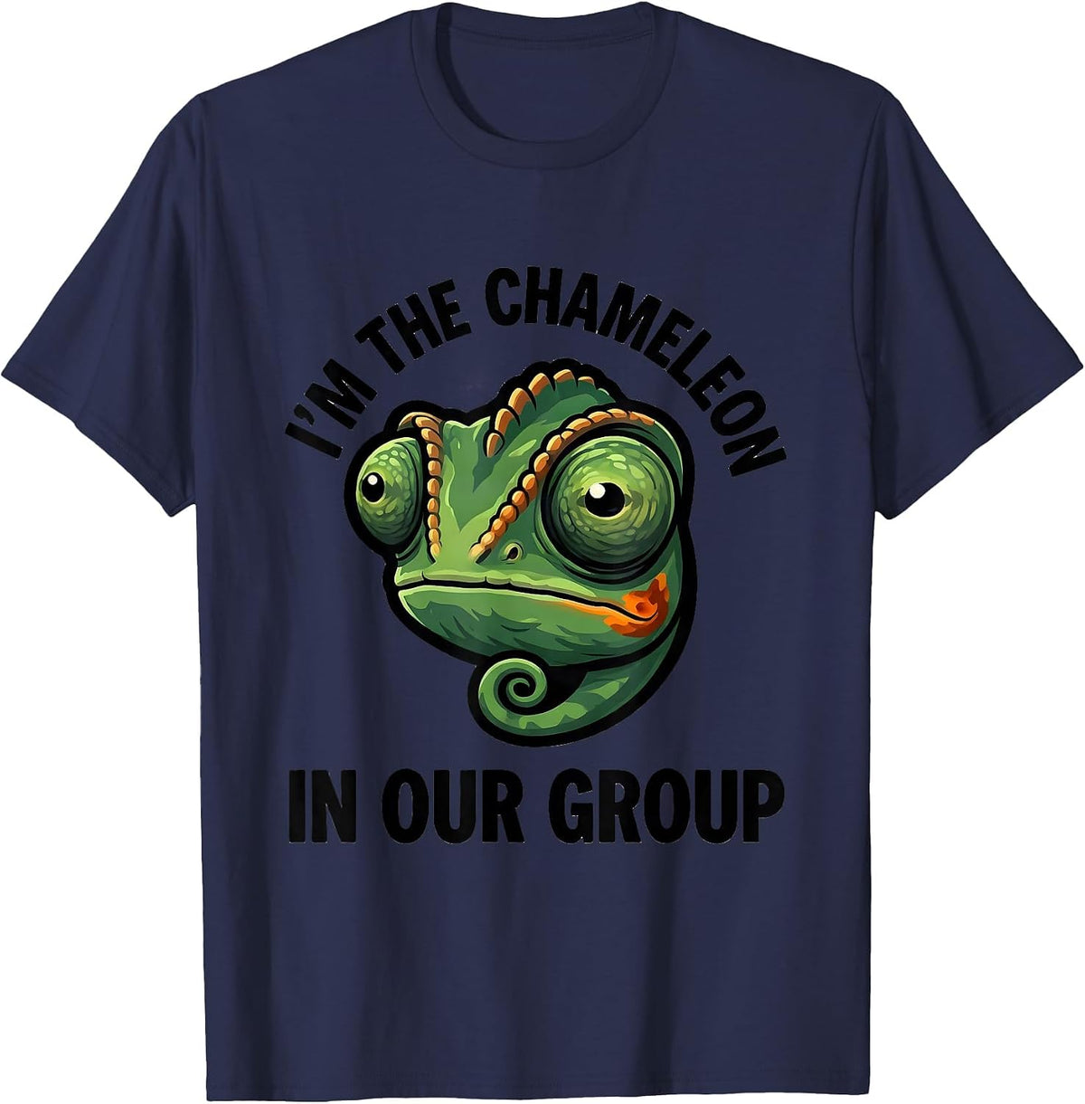 I'm The Chameleon In Our Group Cartoon Halloween Animal T-Shirt - Navy Blue
