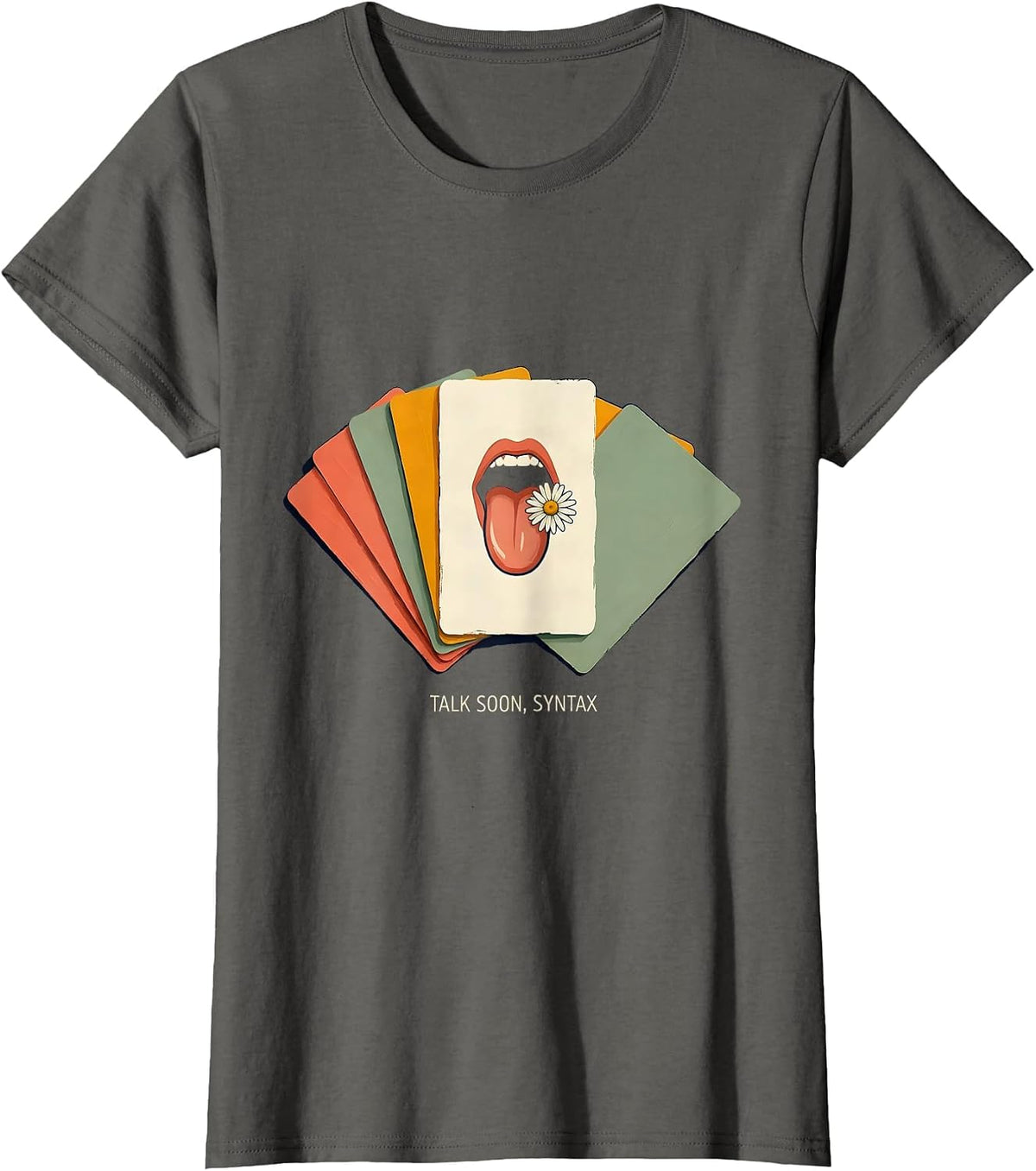 Women's Talk Soon Syntax Retro Floral Speech Language Pathologist T-Shirt - Asphalt Grey