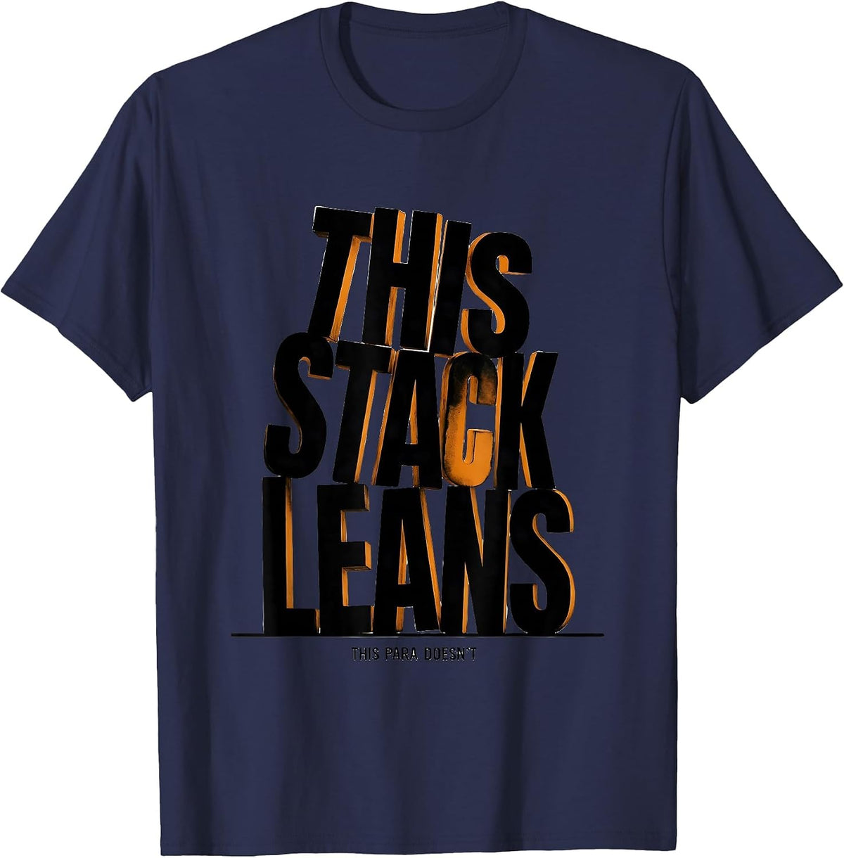 Men's This Stack Leans, This Para Doesn't Funny Paraprofessional T-Shirt - Navy Blue