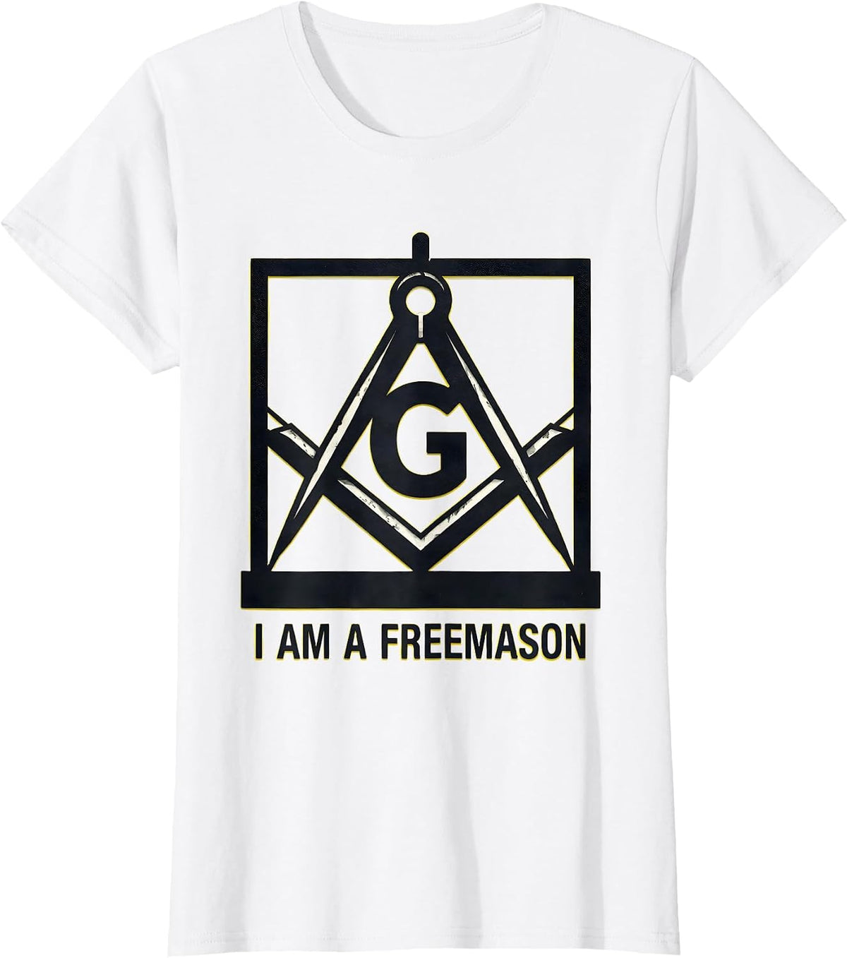 I Am A Freemason Stencil Square And Compass Masonic Pride T-Shirt - White