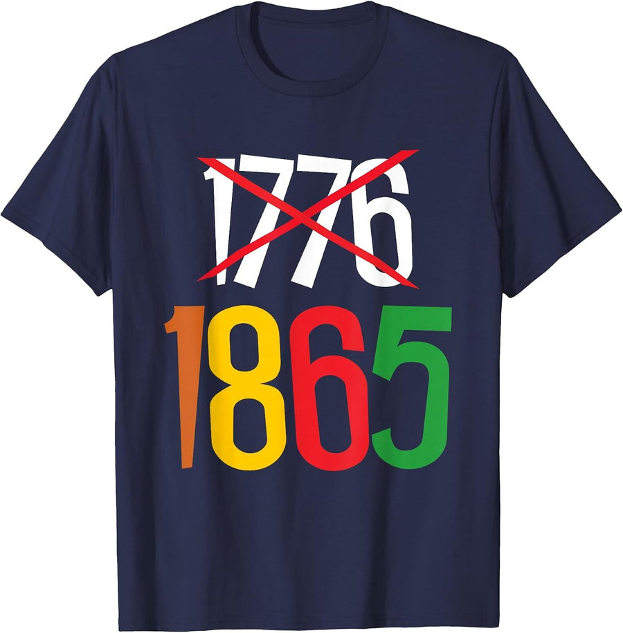 1865 not 1776 Juneteenth is My 4th of July African American T-Shirt - Navy Blue