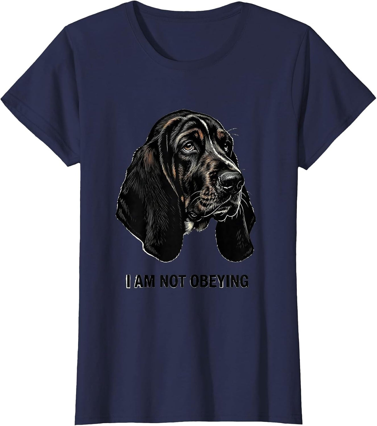 Women's I Am Not Obeying Funny Basset Hound Dog Lover Gift Dad Humor T-Shirt - Navy Blue