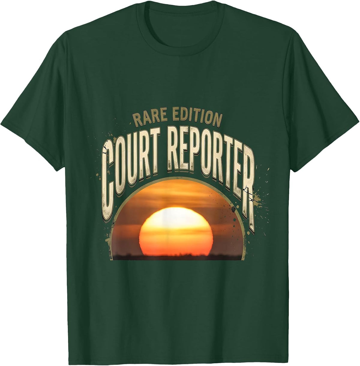 Rare Edition Court Reporter Distressed Funny Job Title T-Shirt - Dark Green