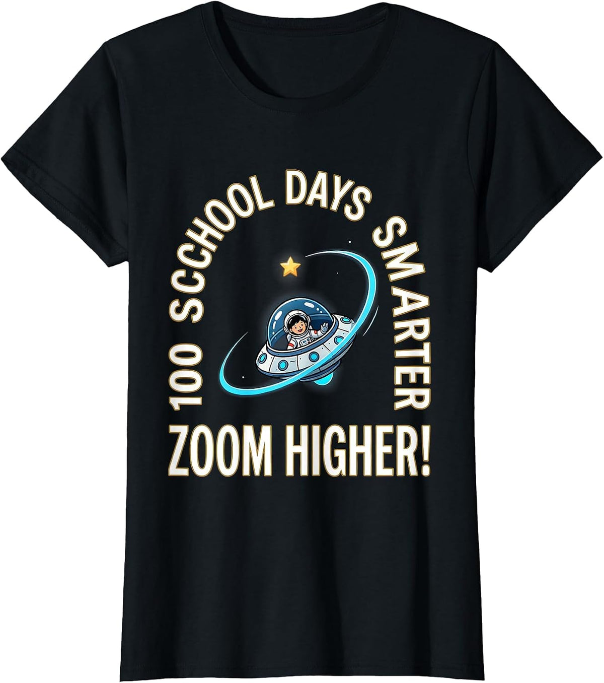 100 School Days Smarter Zoom Higher Cosmic Astronaut 100th T-Shirt - Black